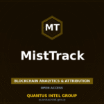 MistTrack: Intelligence Source Guide